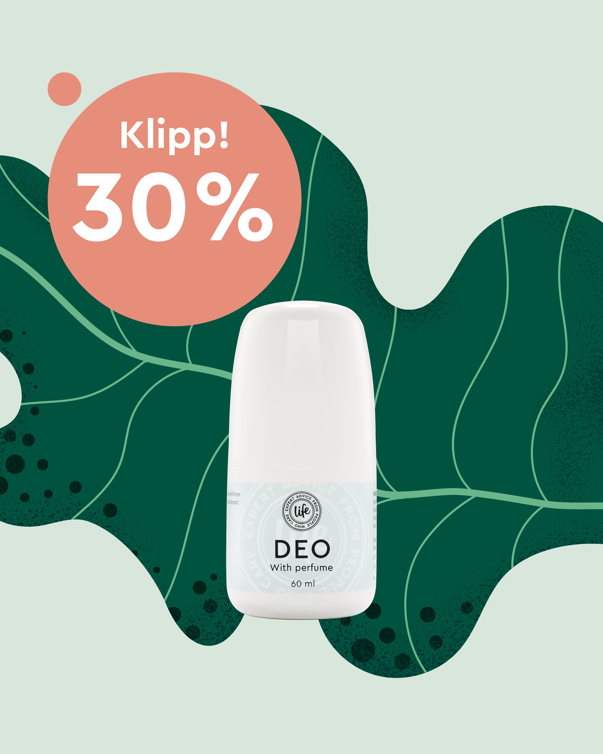 Klipp 30% för medlemmar på Deodorant Parfymerad