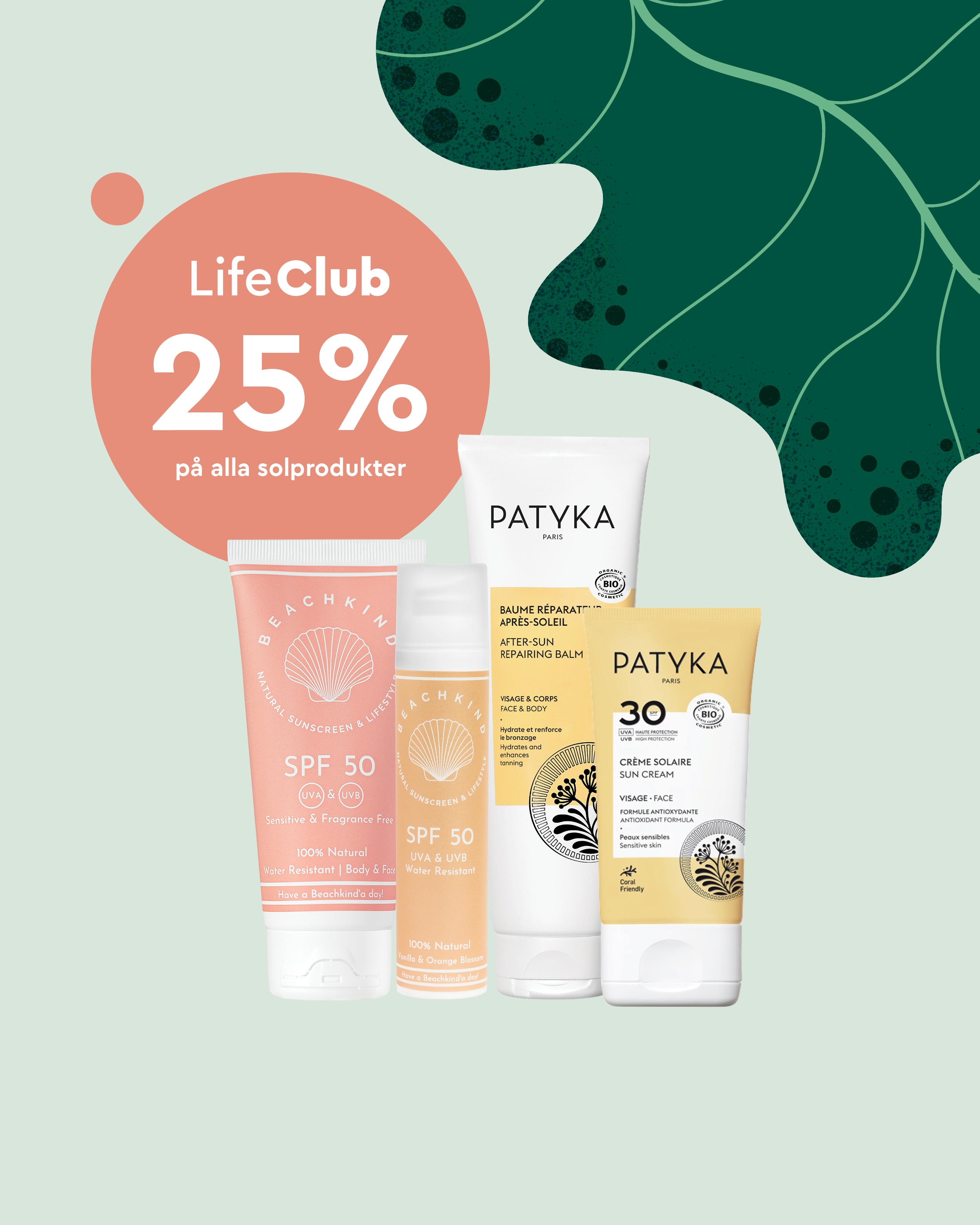 Medlemserbjudande: 25% på alla solprodukter (gäller alla varumärken)